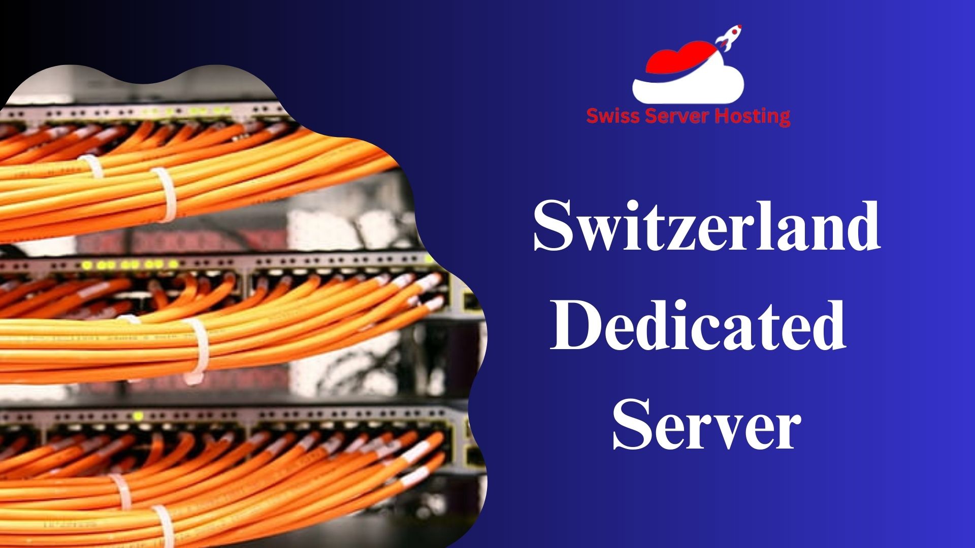 Switzerland Dedicated Server