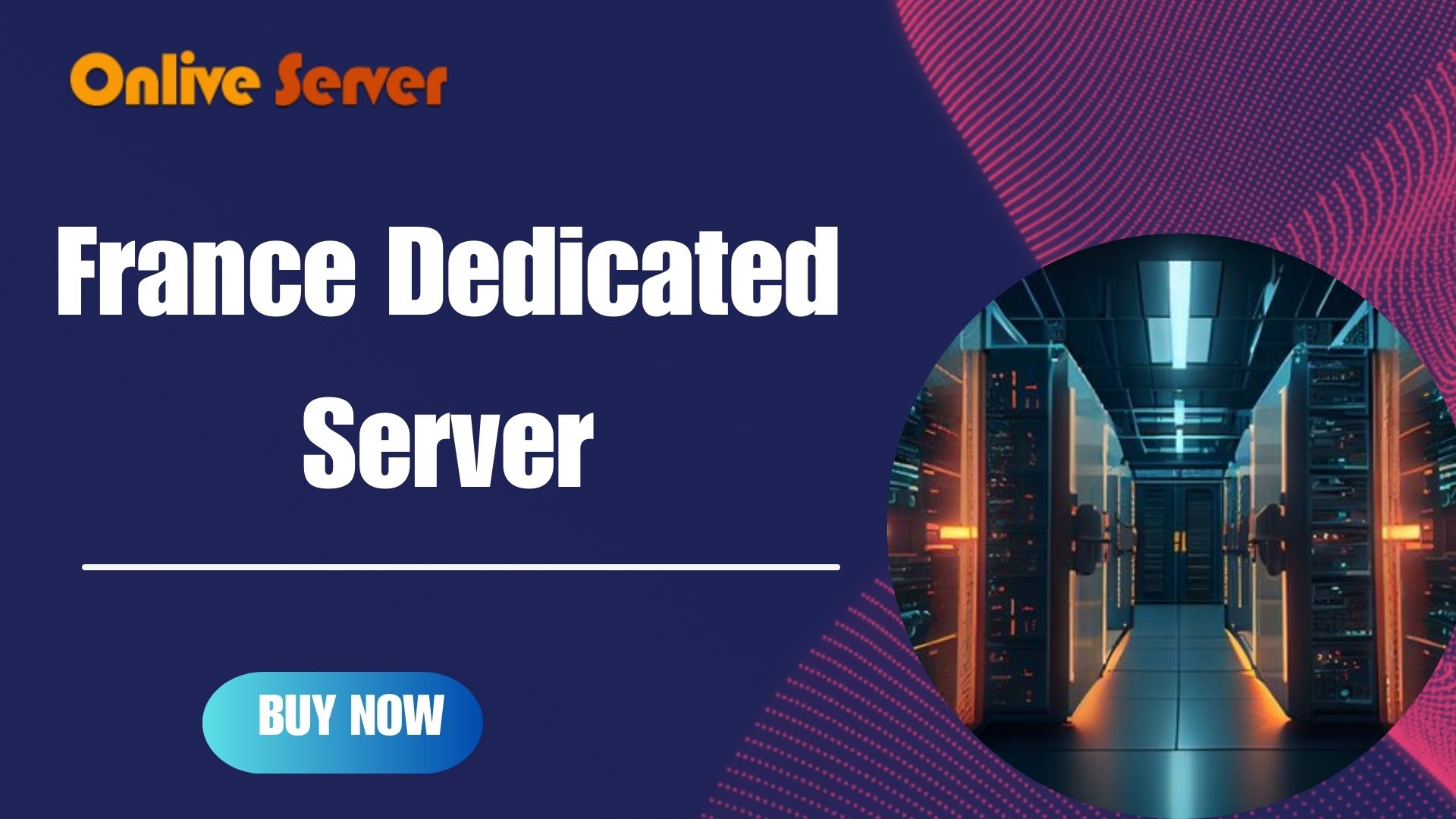 France Dedicated Server