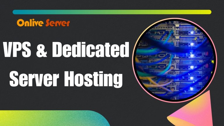 Find Out Dedicated Server and VPS Server Hosting Improve Online