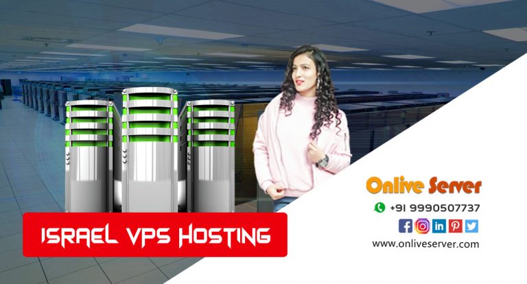 Why Should You Try Israel VPS Server Hosting?