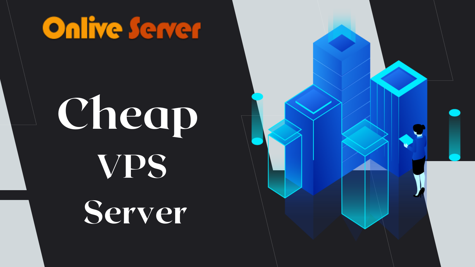 Cheap VPS Server