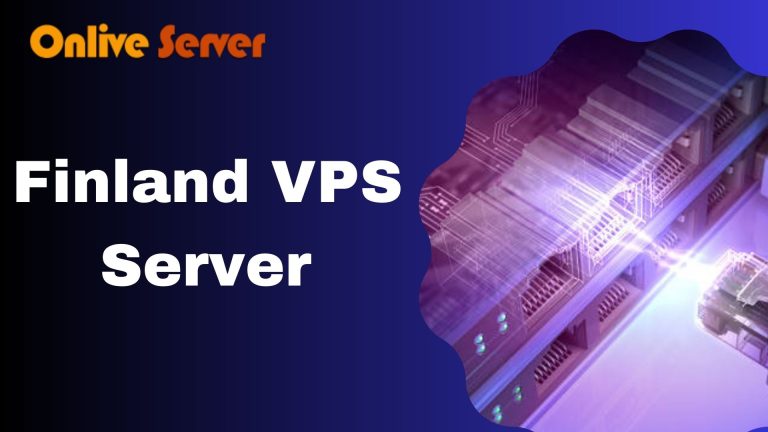 Will Finland VPS Server Be Best-Suited for Boosting Site Speed