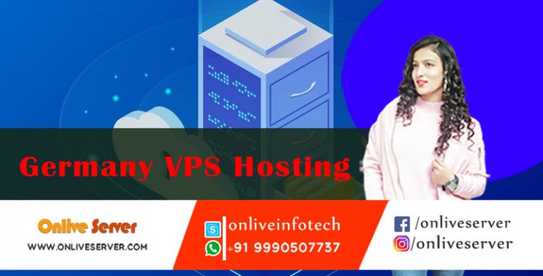 The most reliable services of Germany VPS Hosting