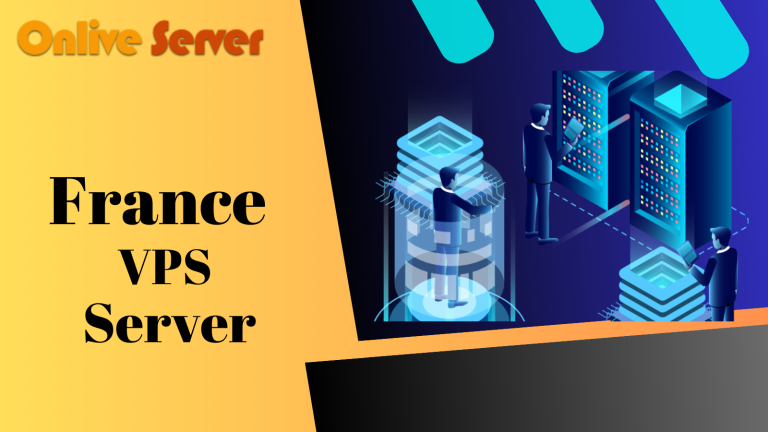 How are a France VPS Server and Science Useful for Website Making?