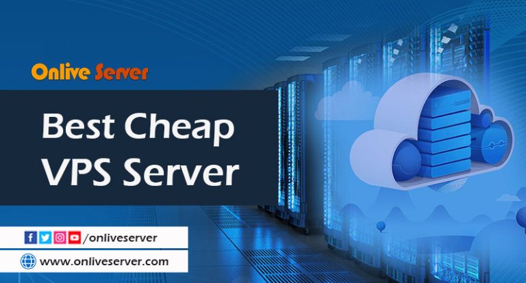 Grow your Business with Best Cheap VPS – Onlive Server