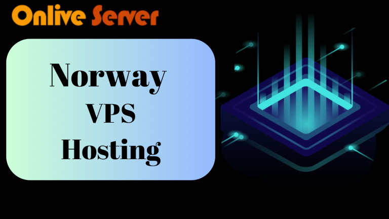Get High-Speed SSD Storage with Norway VPS Server – Onlive Server