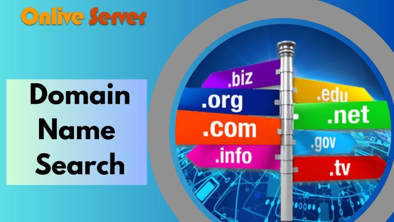 Choosing the Right Domain Name Search by Onlive Server