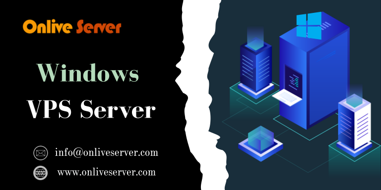 Onlive Server’s Windows VPS Hosting and Its Advantages