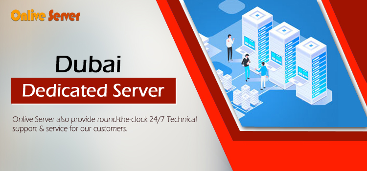 Dubai Dedicated Server