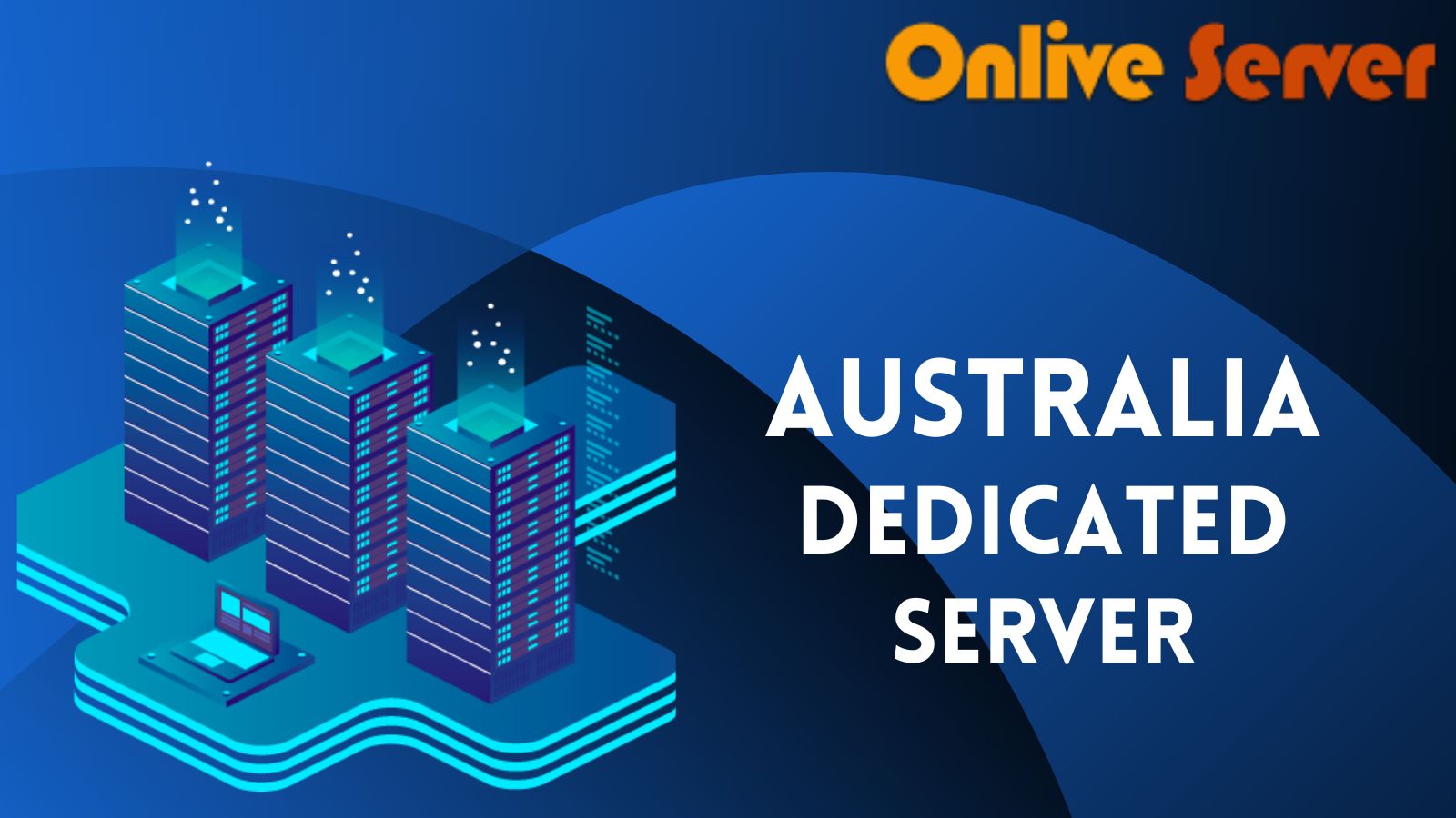 Australia Dedicated Server