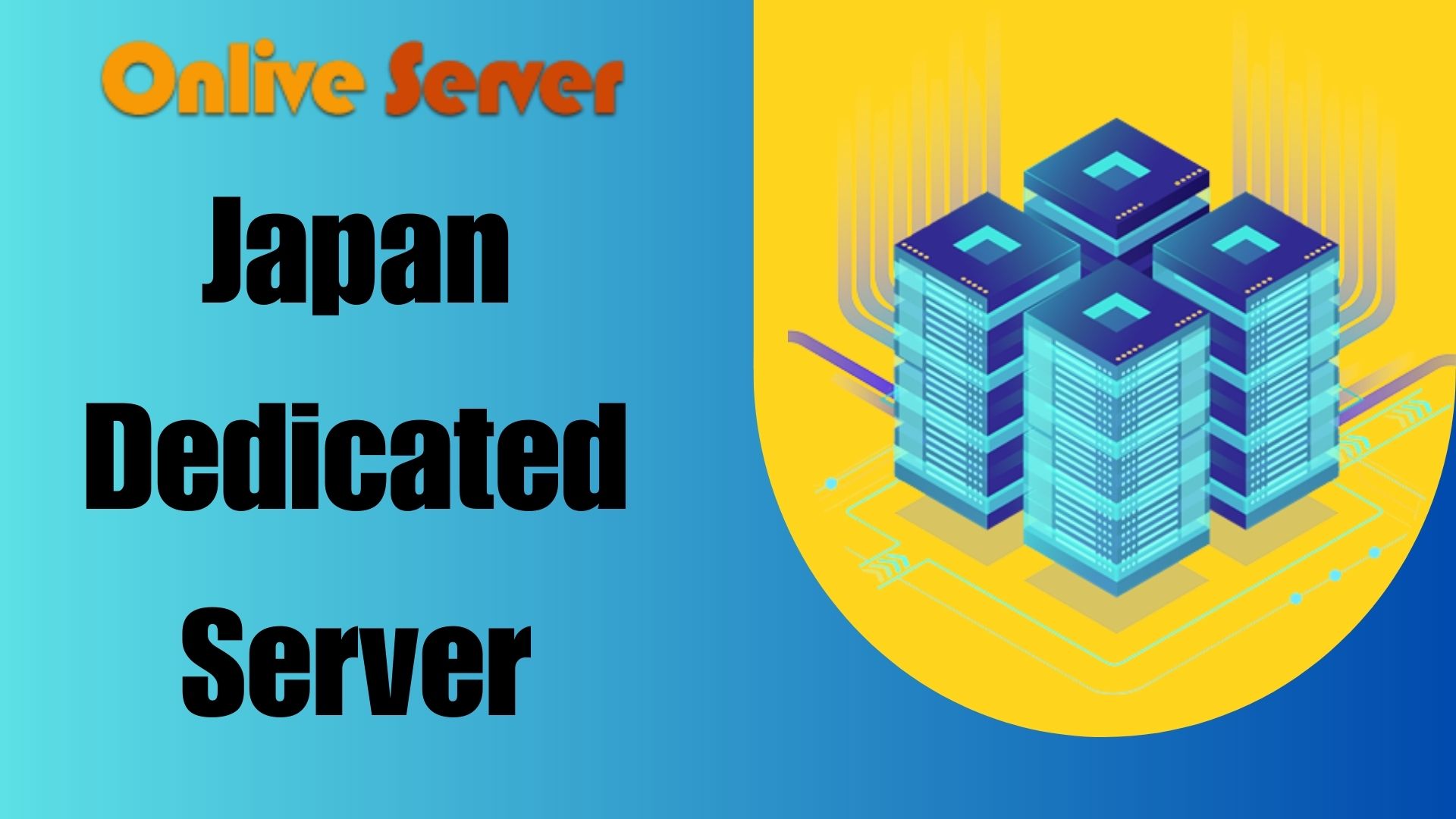 Japan Dedicated Server