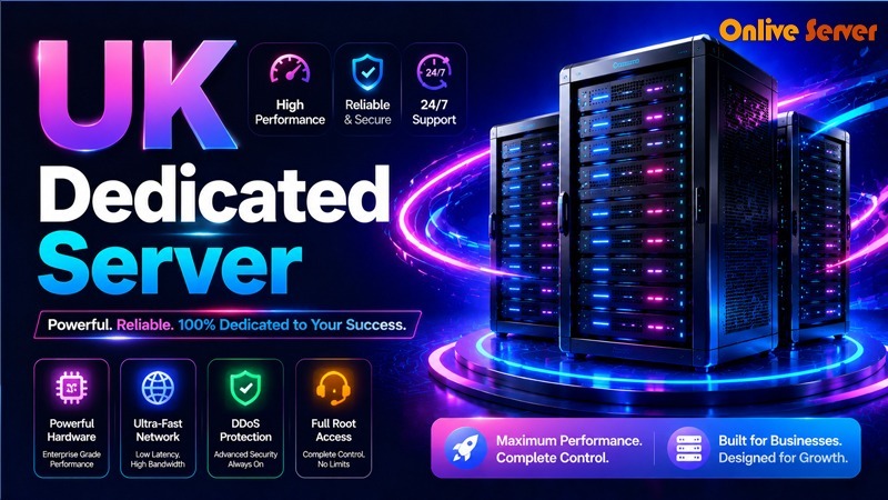 Exploring The Benefits of a UK Dedicated Server for Your Business