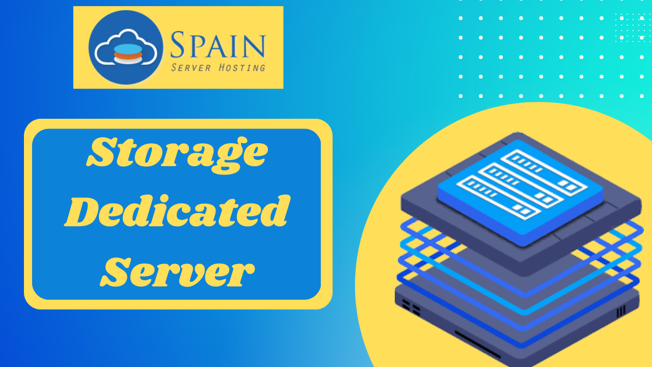 Storage Dedicated Server