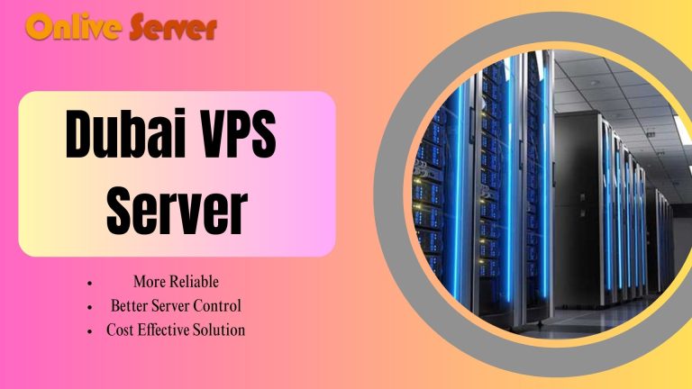 Focus on features while do the selection of a Dubai VPS Server  plan