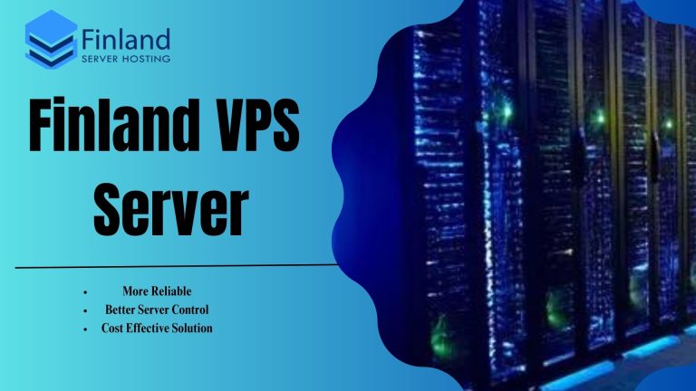 Finland VPS Server: Perfect Cost Solution Business Plans