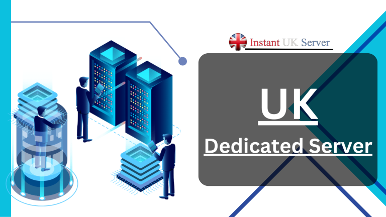 Get a UK Dedicated Server with Security from Instant UK Server
