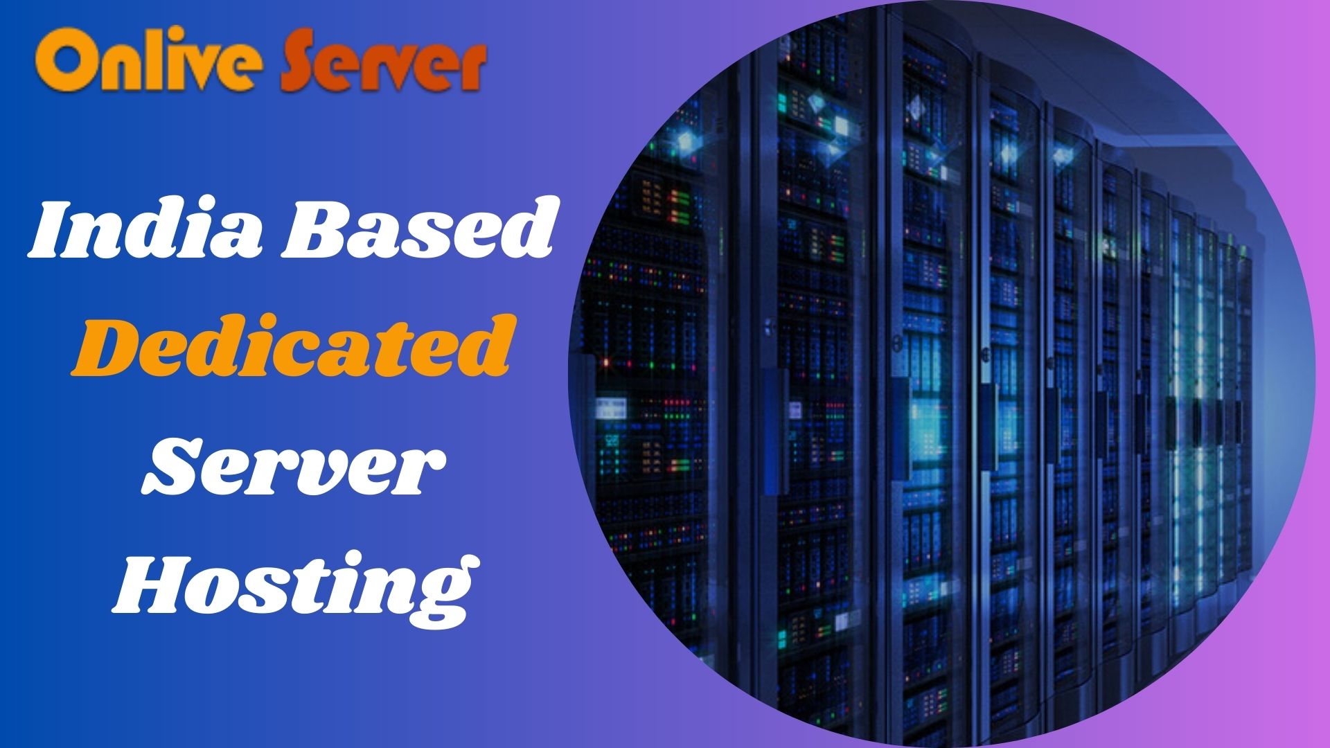 India Based Dedicated Server