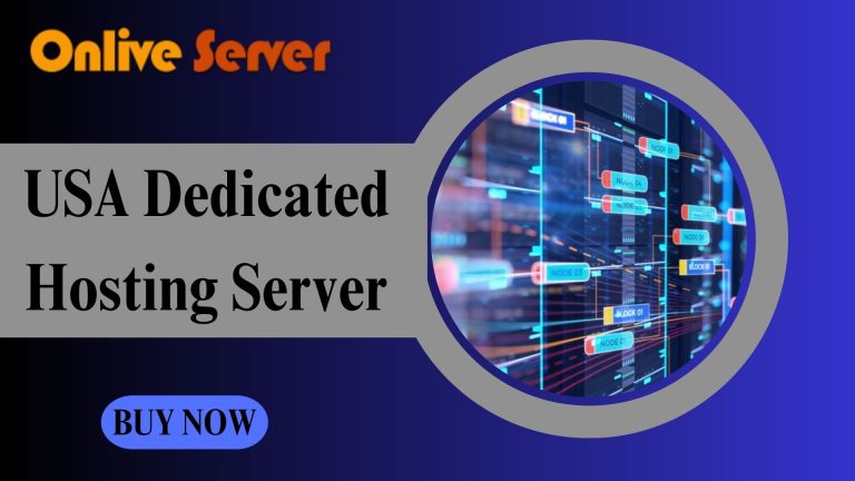 What Are the Advantages of USA Dedicated  SHosting Server