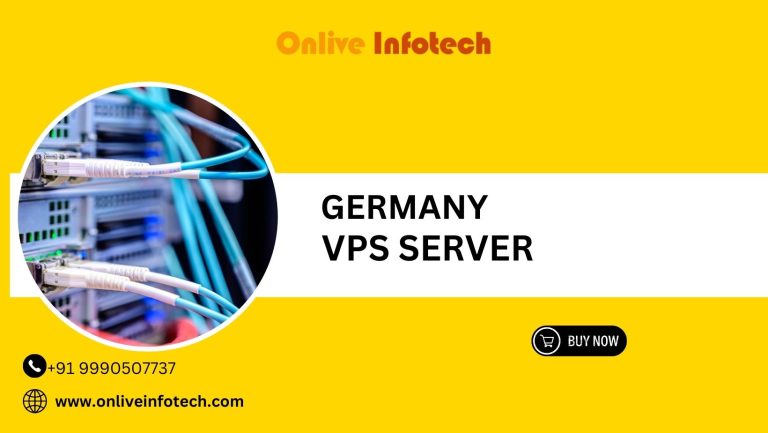 Onlive Infotech: Empowering Your Digital Presence with Germany VPS Server Hosting