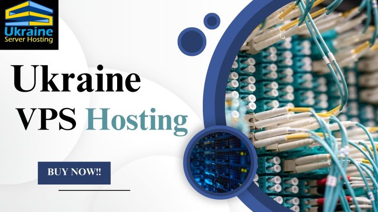Ukraine VPS: Your Path to Hosting Success in 2023